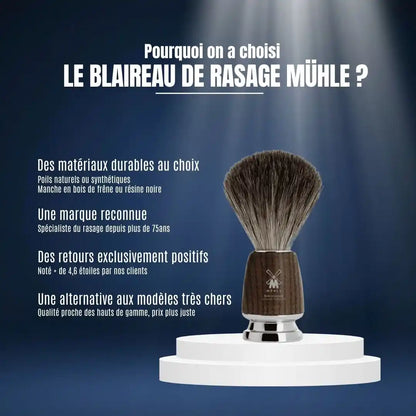 Blaireaux de rasage MÜHLE : l'expertise d'une marque reconnue depuis 75 ans. Matériaux durables (bois de frêne, résine) et qualité haut de gamme au prix juste.